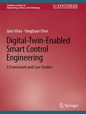 cover image of Digital-Twin-Enabled Smart Control Engineering